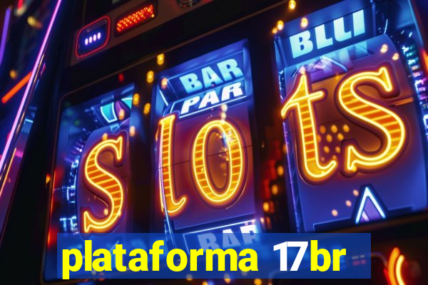 plataforma 17br